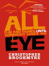 All Fun and Games Until Somebody Loses an Eye (eBook)